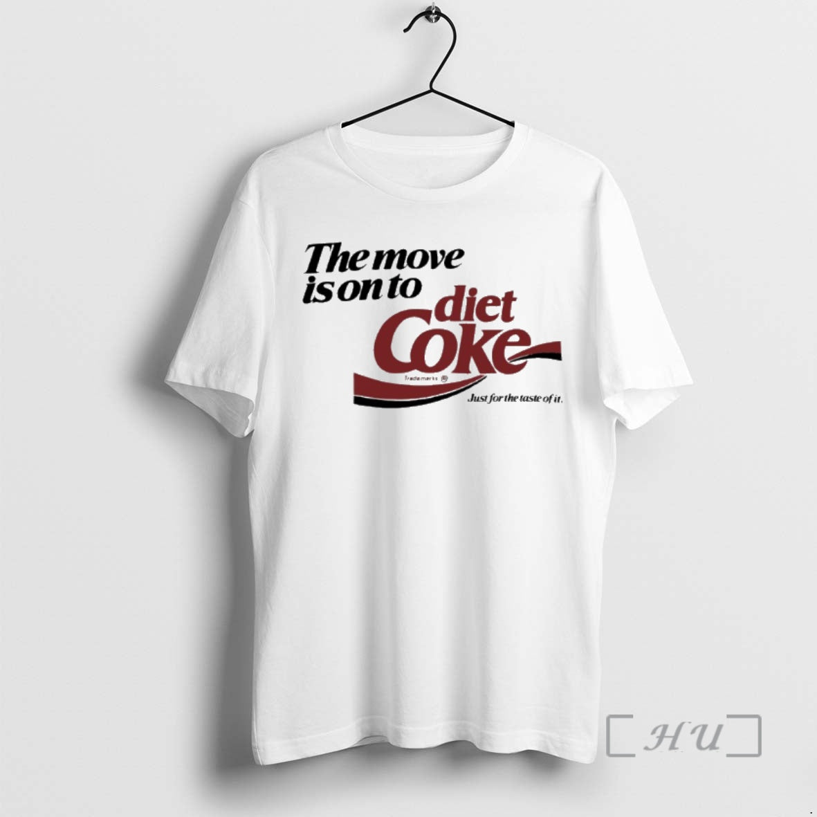 Trending The Move Is On To Diet Coke Just For The Taste Of It Premium T-Shirts, Hoodie, Sweatshirt | InkNestWear.com