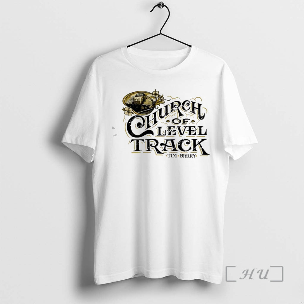 Trending Tim Barry Church Of Level Track T-Shirts, Hoodie, Sweatshirt | InkNestWear.com