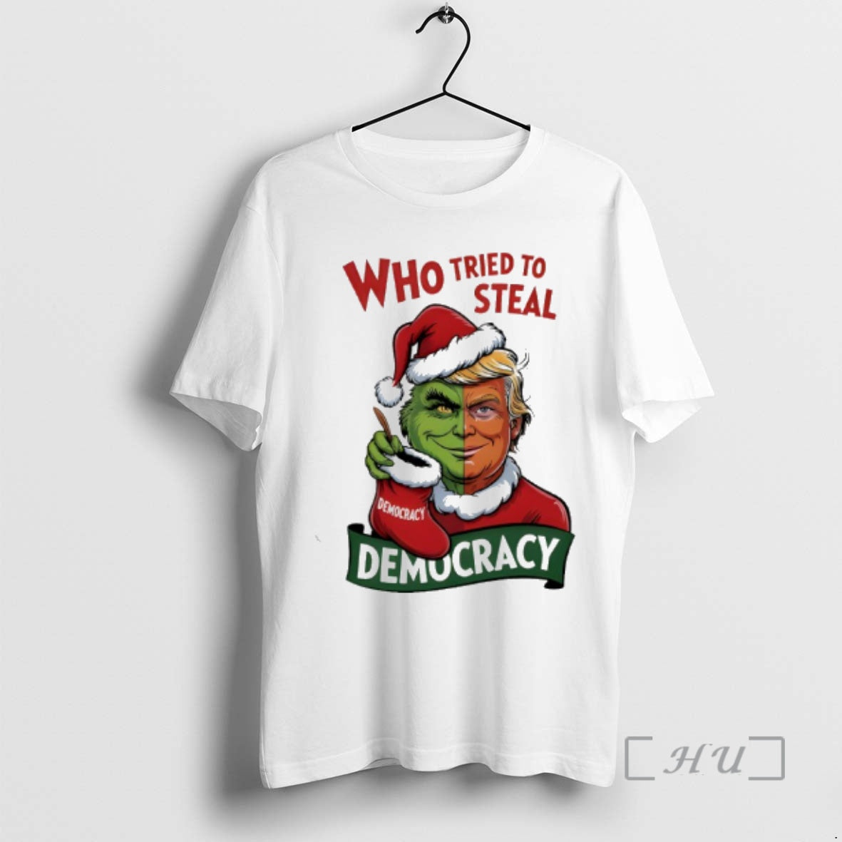 Trending Trump Grinch Who Tried To Steal Democracy Christmas T-Shirts, Hoodie, Sweatshirt | InkNestWear.com