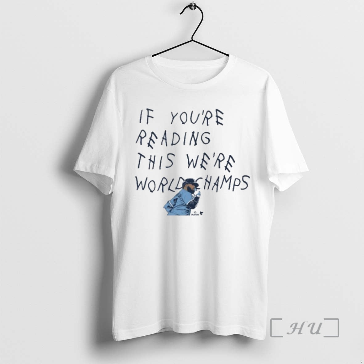 Trending Vladimir Guerrero Jr If Youre Seeing This Were World Champs Toronto Blue Jays Premium T-Shirts, Hoodie, Sweatshirt