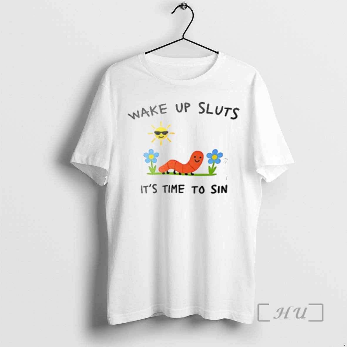 Trending Wake Up Sluts Time Sin T-Shirts, Hoodie, Sweatshirt