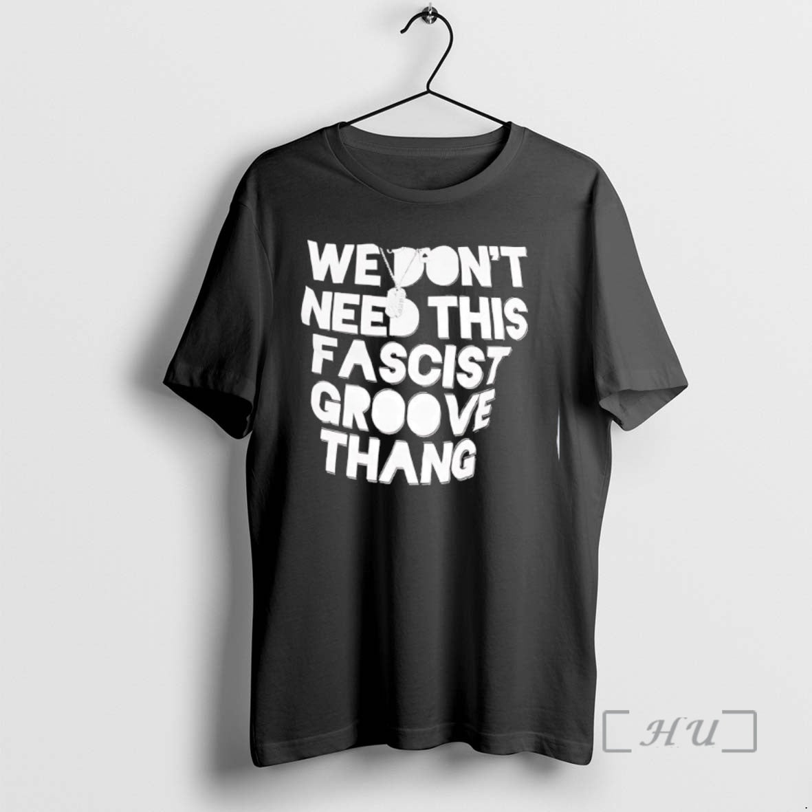 Trending We Dont Need This Fascist Groove Thang T-Shirts, Hoodie, Sweatshirt | InkNestWear.com