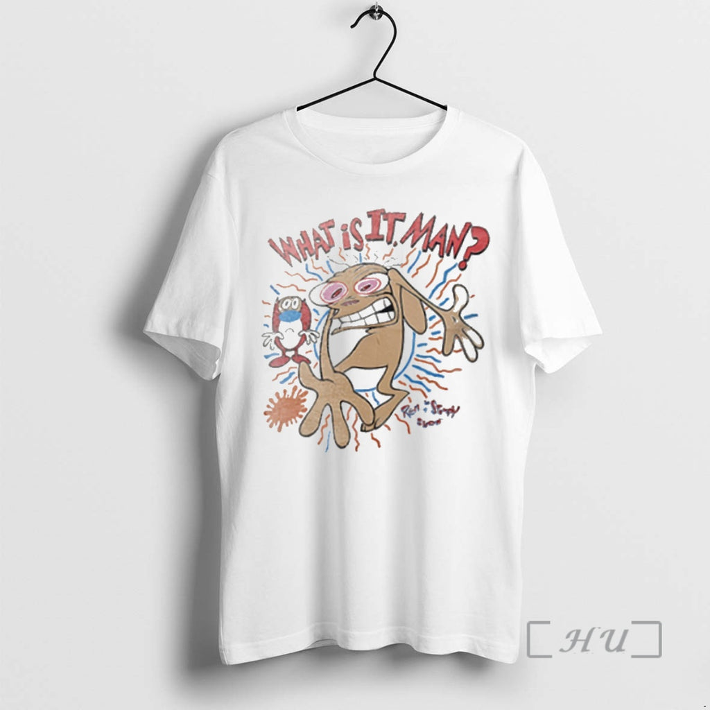 Trending What Is It Man The Ren And Stimpy Show T-Shirts, Hoodie, Sweatshirt | InkNestWear.com