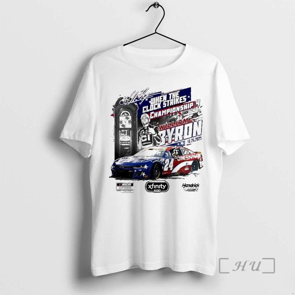 Trending William Byron 2025 Xfinity 500 Race Winner Championship 4 When The Clock Strikes Signature T-Shirts, Hoodie,...