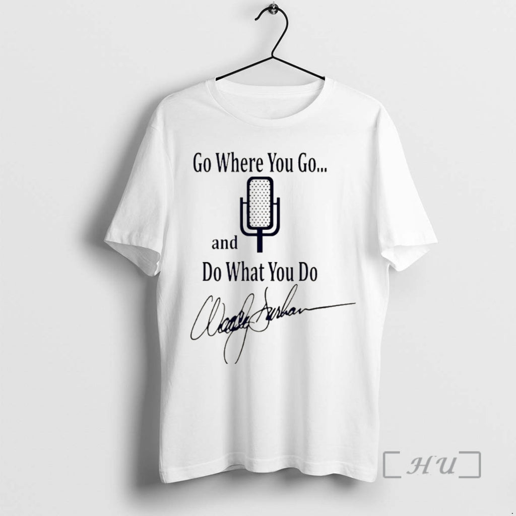 Trending Woody Durham Go Where You Go And So What You Do Carolina Signature Christmas T-Shirts, Hoodie, Sweatshirt