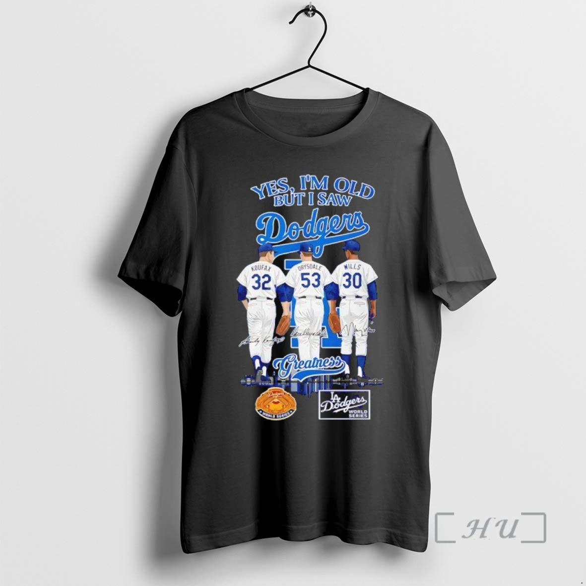 Trending Yes Im Old But I Saw Los Angeles Dodgers Greatness Koufax Drysdale And Wills T-Shirts, Hoodie, Sweatshirt
