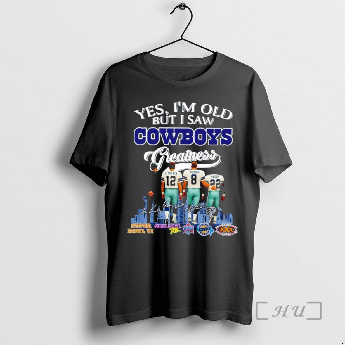 Trending Yes Im Old But I Saw Dallas Cowboys Greatness Staubach 12 Aikman 8 Smith T-Shirts, Hoodie, Sweatshirt