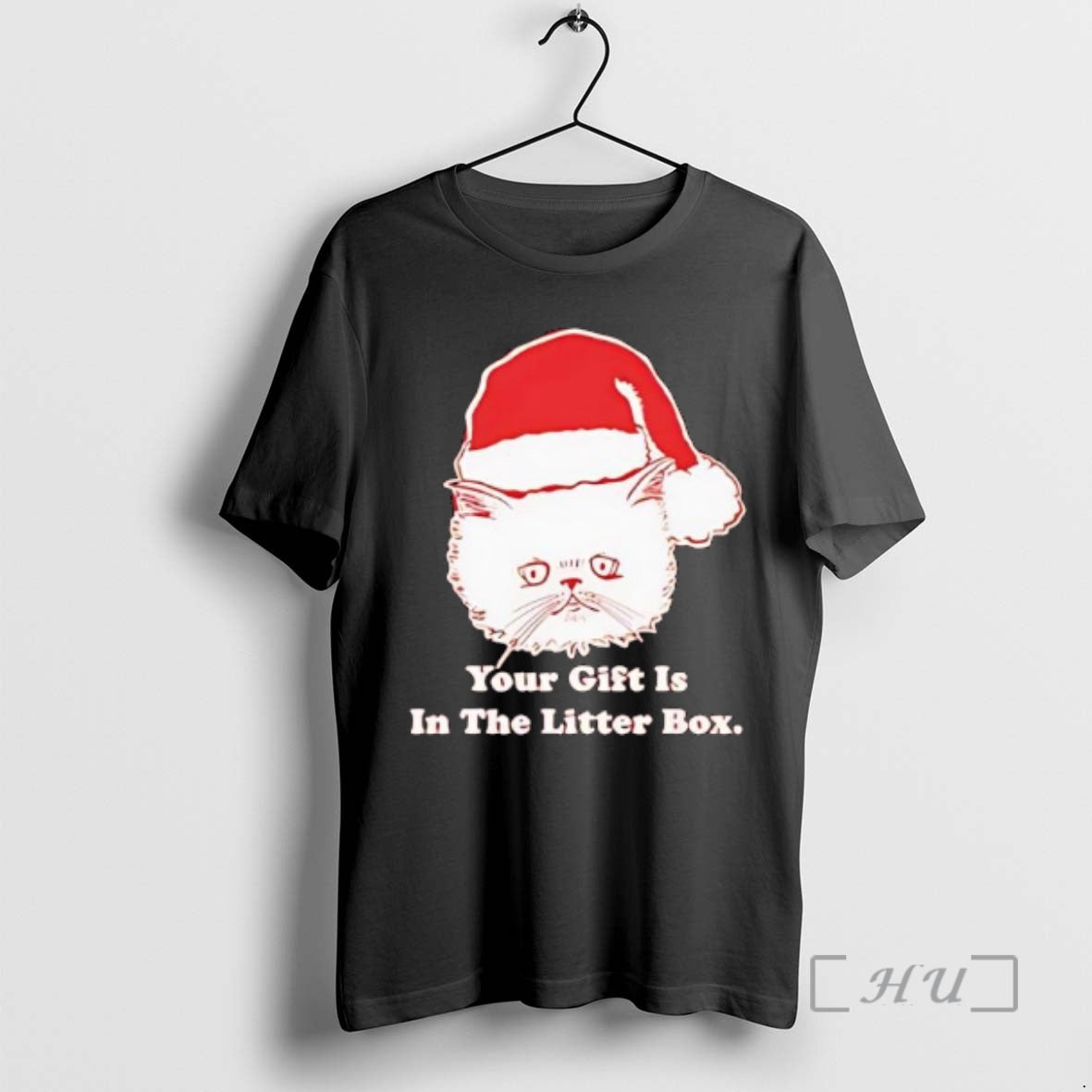 Trending Your Gift Is In The Litter Box Cat Santa Hat Graphic Premium T Shirts Hoodie, Sweatshirt | InkNestWear.com