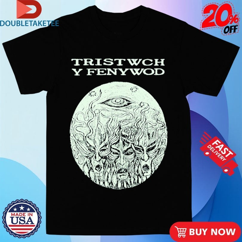 Tristwch Y Fenywod Crys Shirts