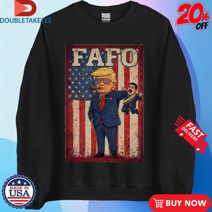 Trump Nicolas Maduro Fafo Shirts