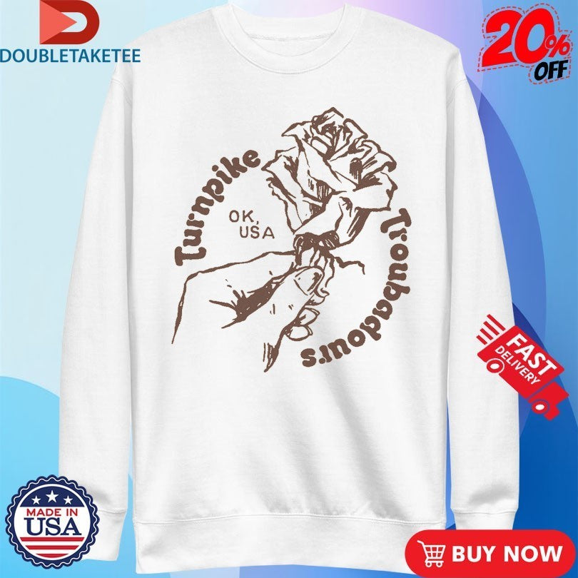 Turnpike Troubadours OK USA Hand Rose Shirts