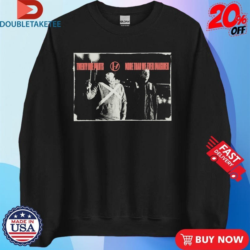 Twenty One Pilots More Than We Ever Imagined Shirts