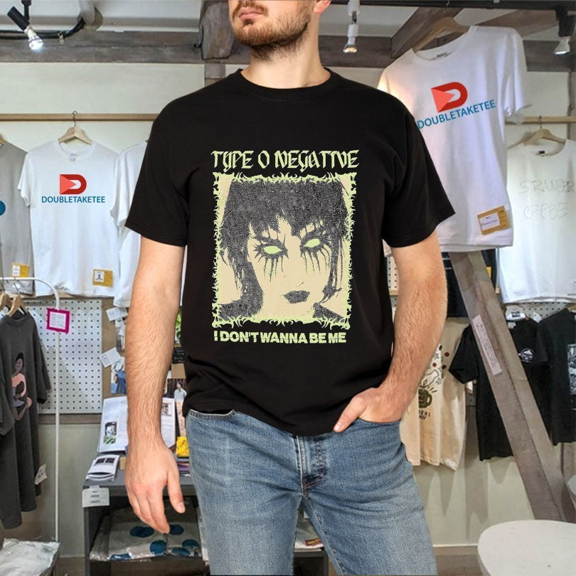 Type O Negative I Don’t Wanna Be Me Face Shirts