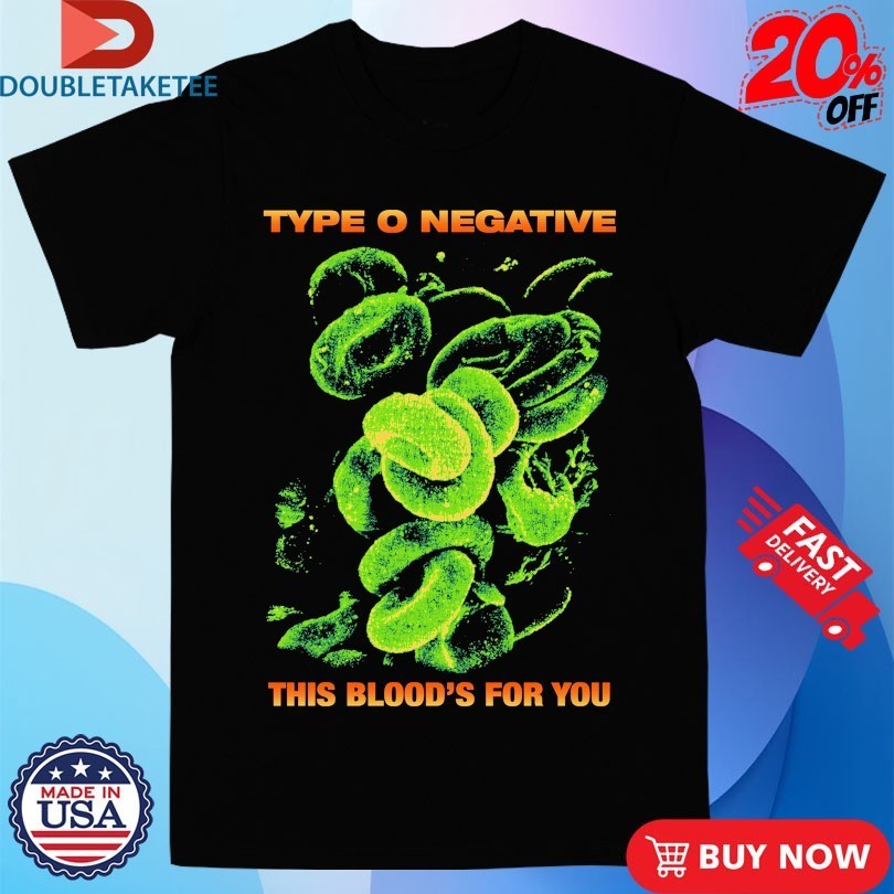 Type O Negative This Blood’s For You Cell Shirts