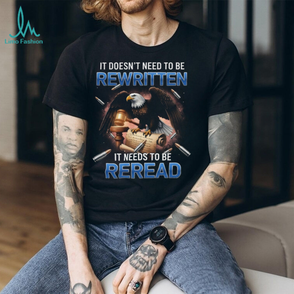 US Constitution Eagle Defense T Shirt Needs To Be Reread Not Rewritten