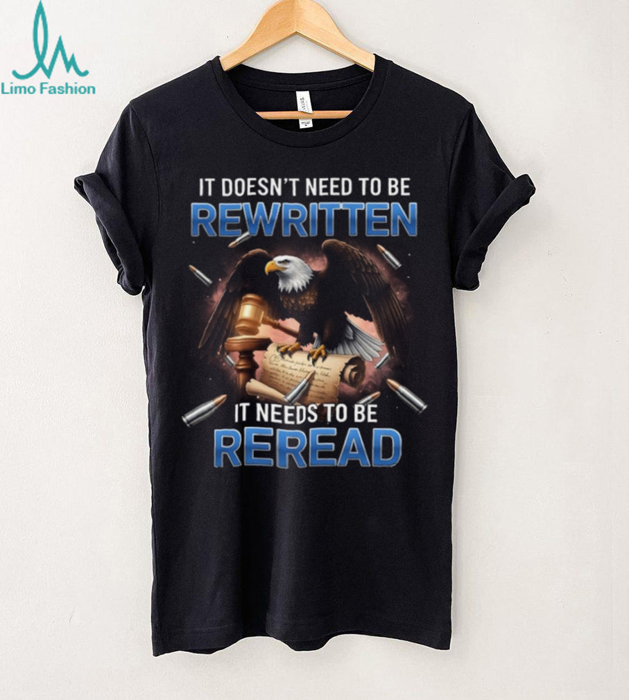 US Constitution Eagle Defense T Shirt Needs To Be Reread Not Rewritten