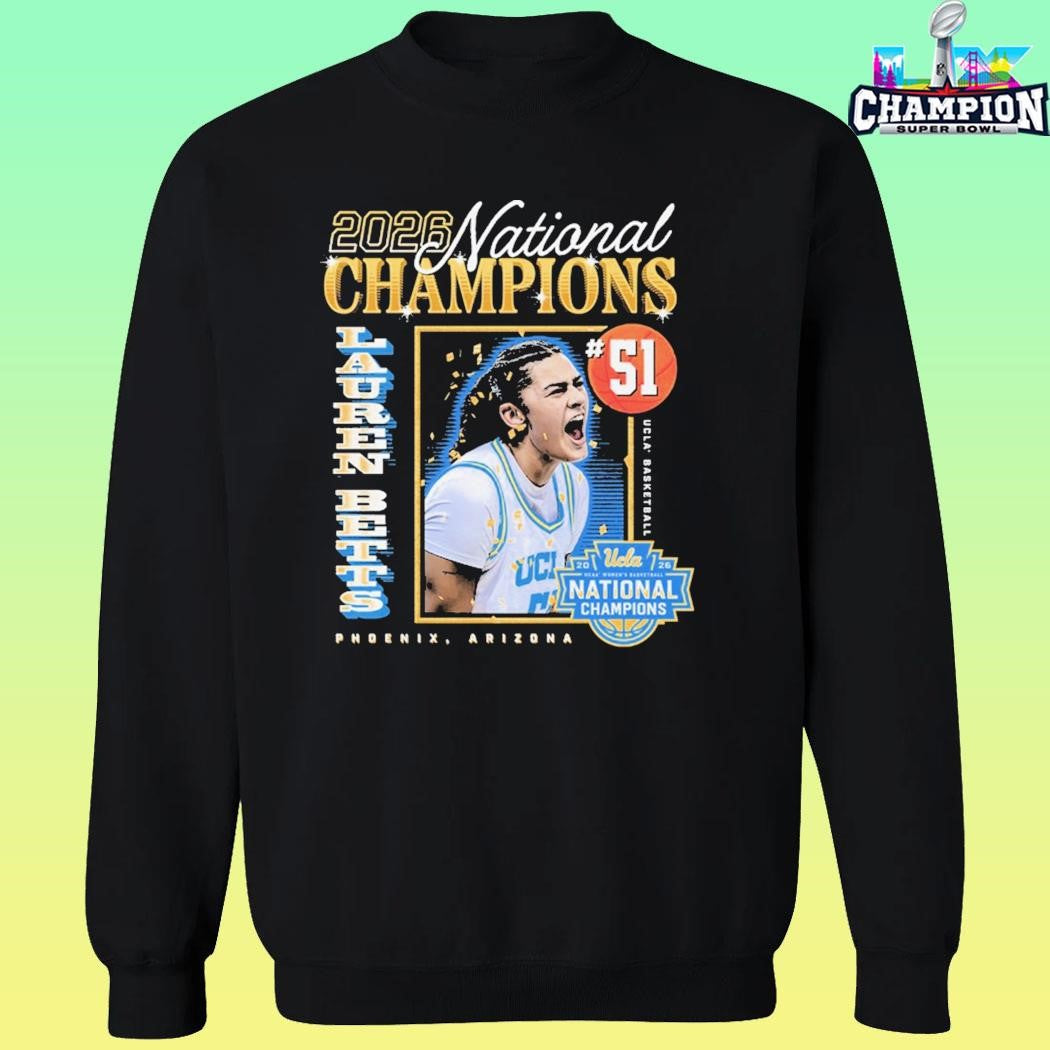 Ucla Lauren Betts 2026 National Champions Women’s Basketball Shirt