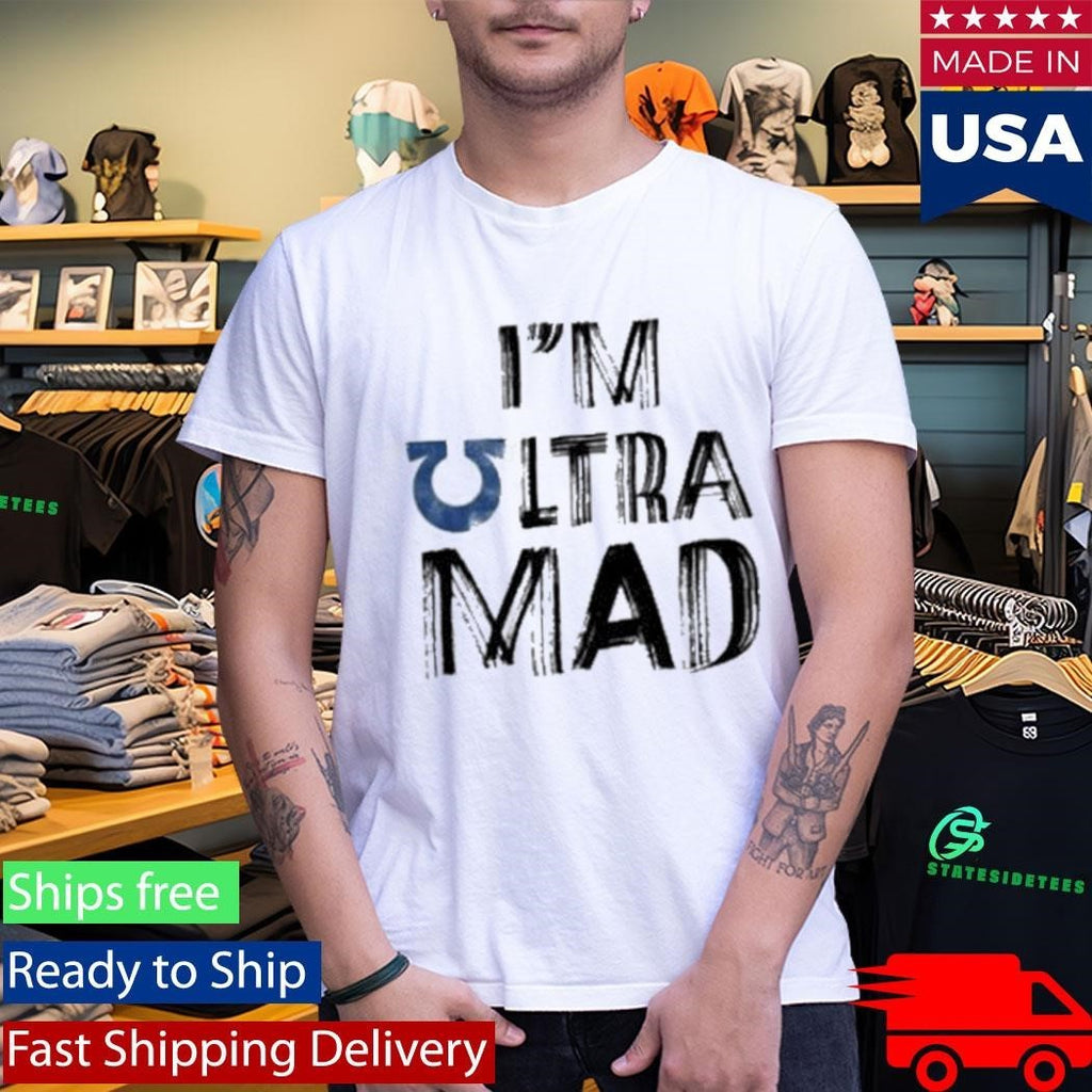 Ultramarines Protest I’m Ultra Mad Shirt