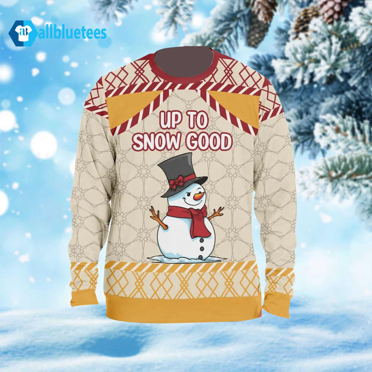 Up To Snow Good Ugly Christmas Sweater