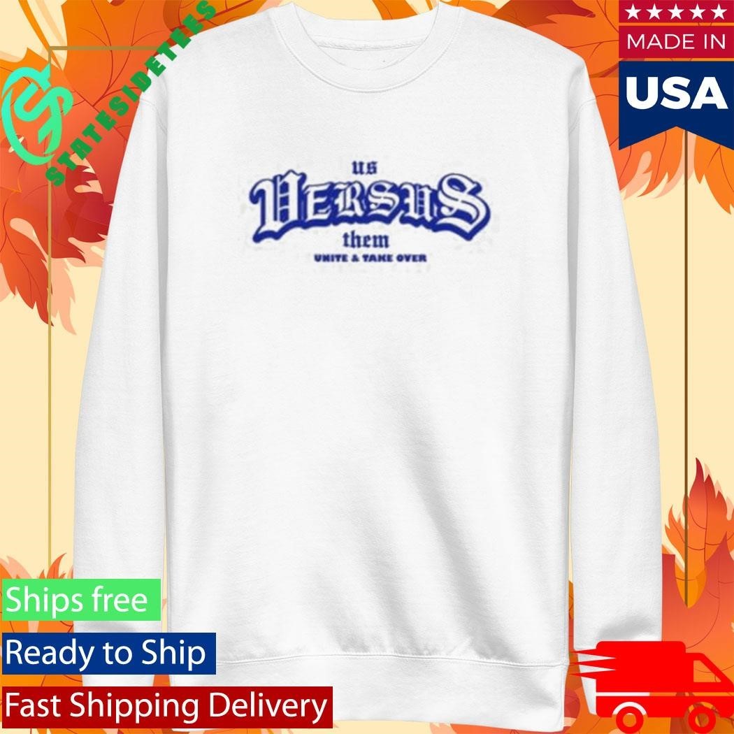 Us Versus Them Olde Shirt