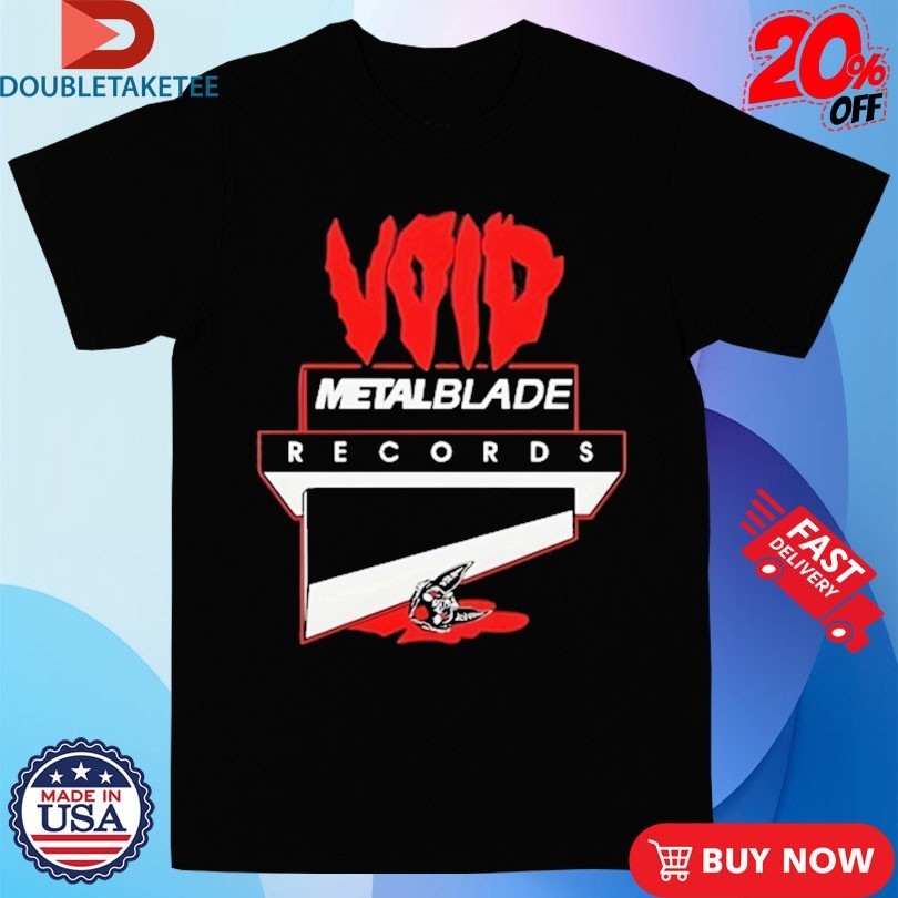 Void Metal Blade Logo Shirts