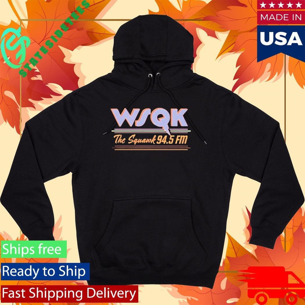 WSQK The Squawk Shirt