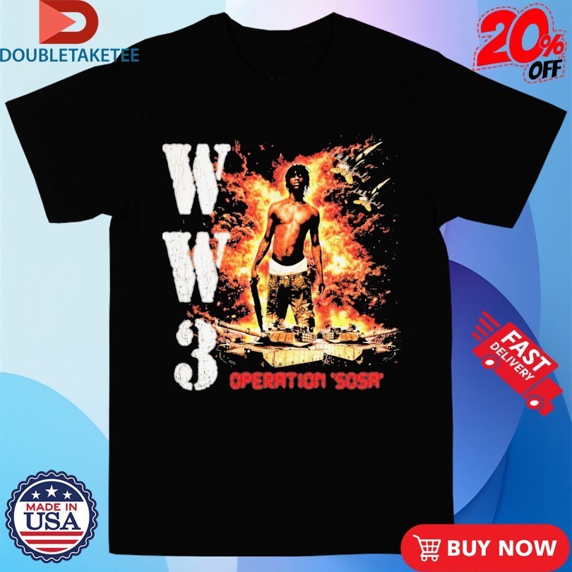 WW3 Operation Sosa Shirts
