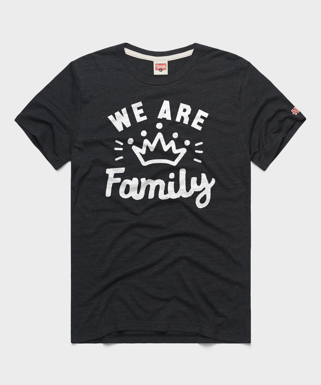 We Are Family