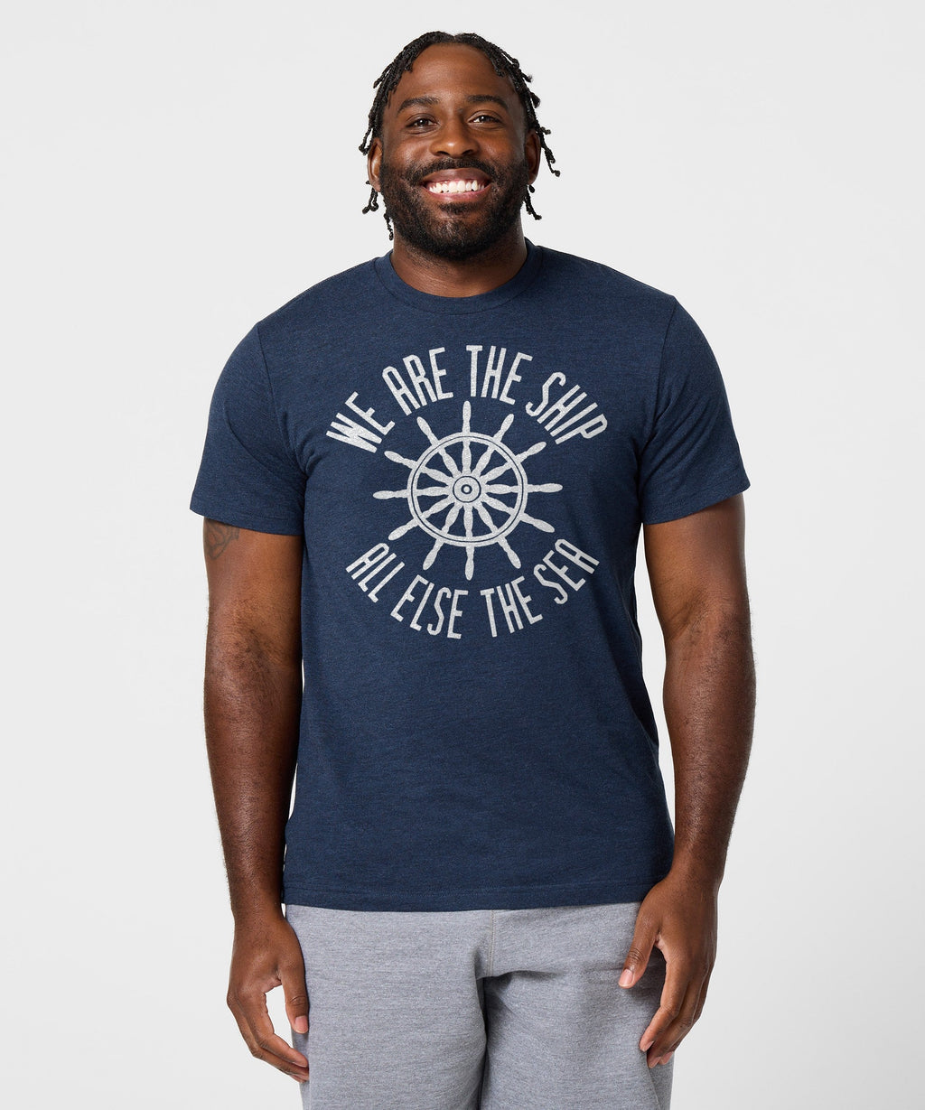 We Are The Ship All Else The Sea