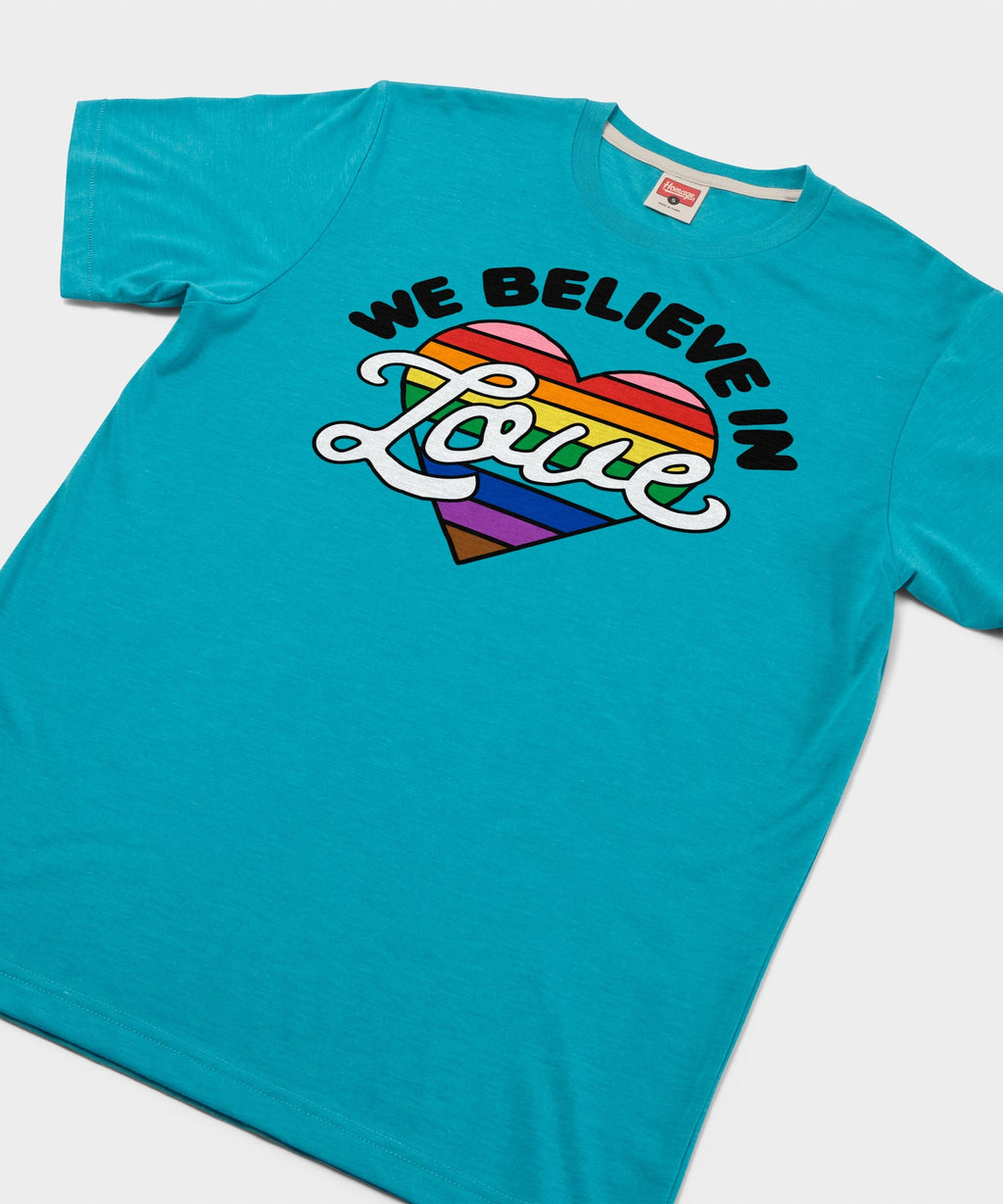 We Believe In Love