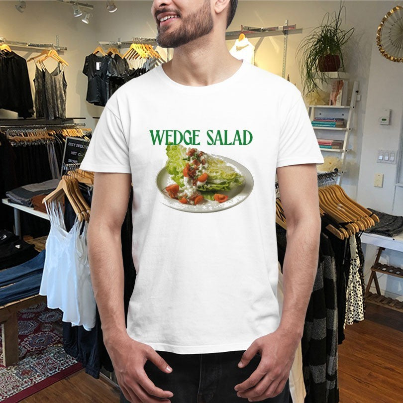 Wedge Salad Shirts