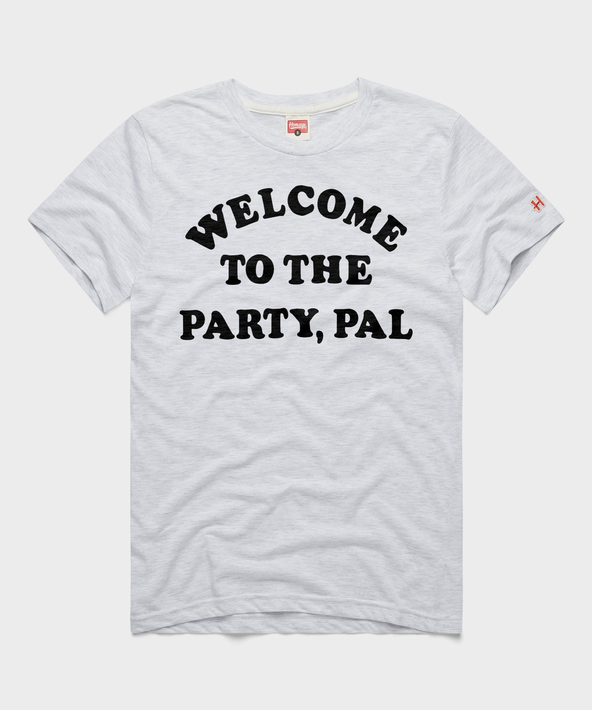 Welcome To The Party, Pal