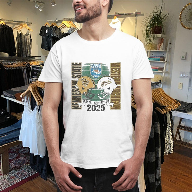 Western Michigan Broncos Vs Kennesaw State Owls 2025 Myrtle Beach Conway South Carolina Shirts