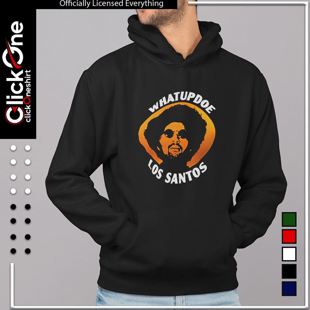 Whatupdoe Los Santos shirt