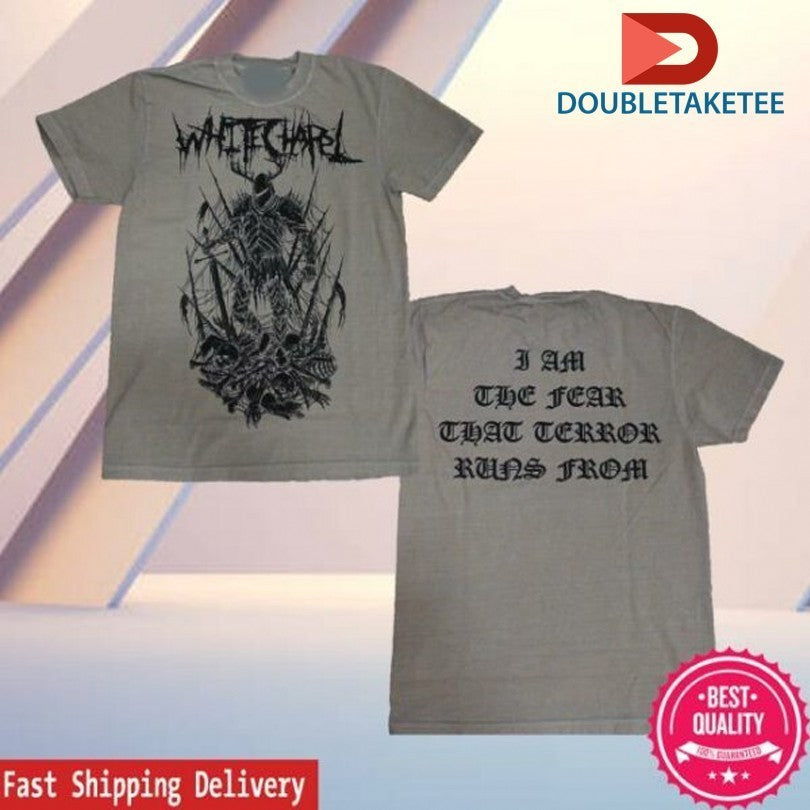 Whitechapel I Am The Fear That Terror Runs From Knight Shirts