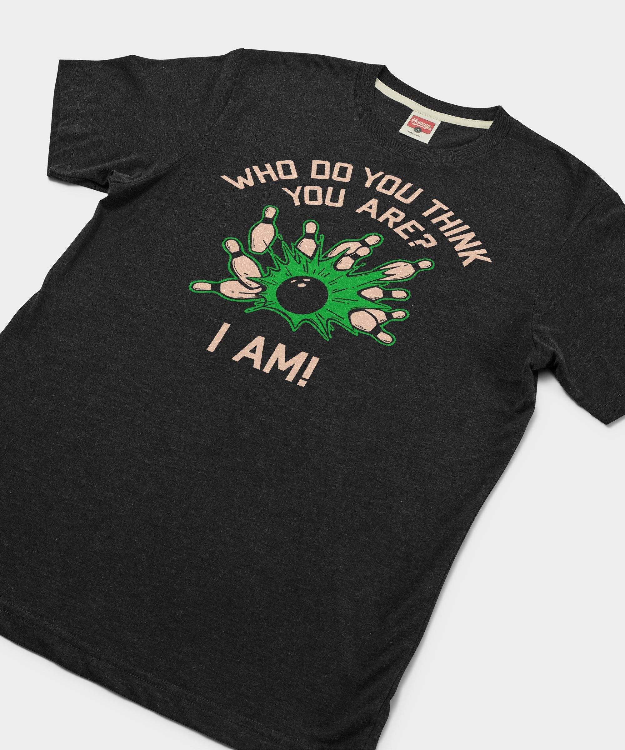 Who Do You Think You Are? I Am!