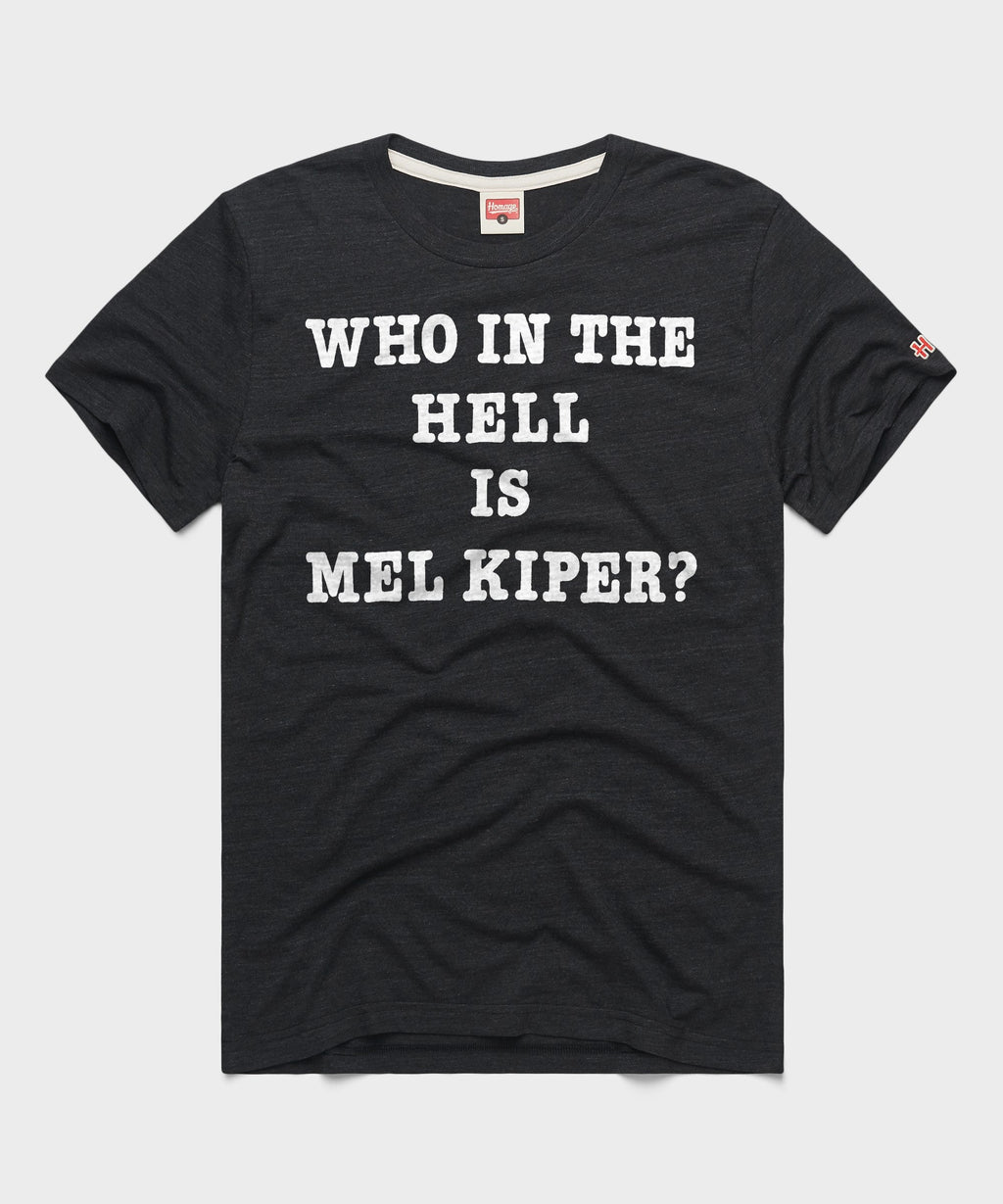 Who In The Hell Is Mel Kiper