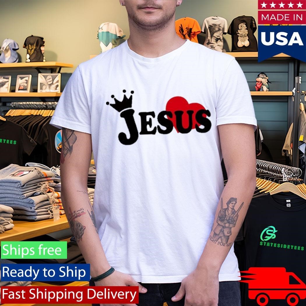 Wicked Is Good Jesus Love You Shirt