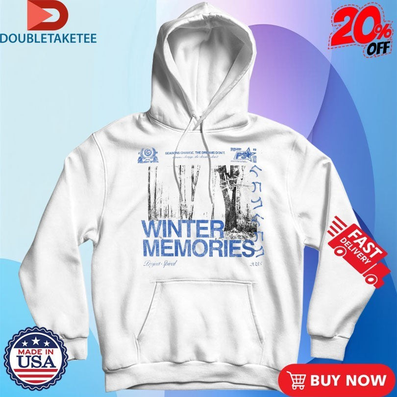 Winter Memories Seasons Change The Dreams Don’t Project Spiral Shirts
