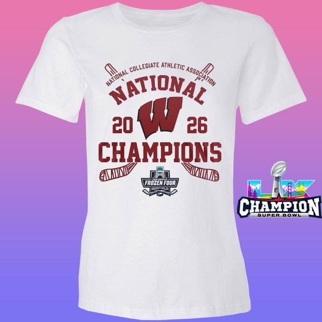 Wisconsin Badgers 2026 National Collegiate Athletic Association Frozen Four National Champions Shirt