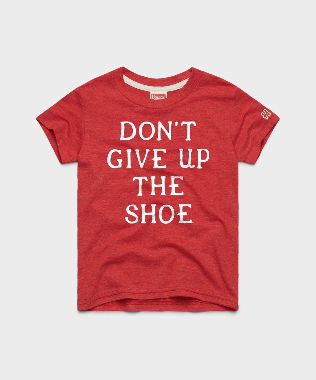 Youth Don't Give Up The Shoe