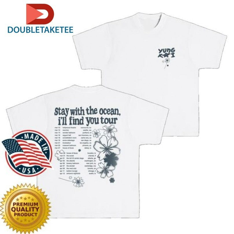 Yung Kai Stay With The Ocean I’ll Find Your Tour 2026 Dates Shirts