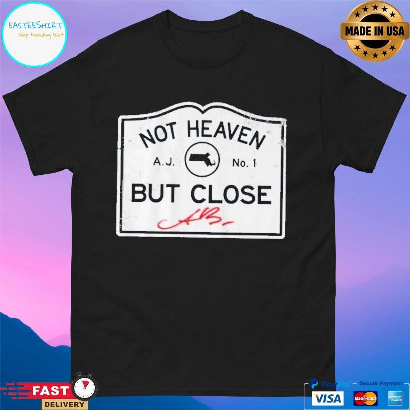 Aj Brown Not Heaven But Close Shirt