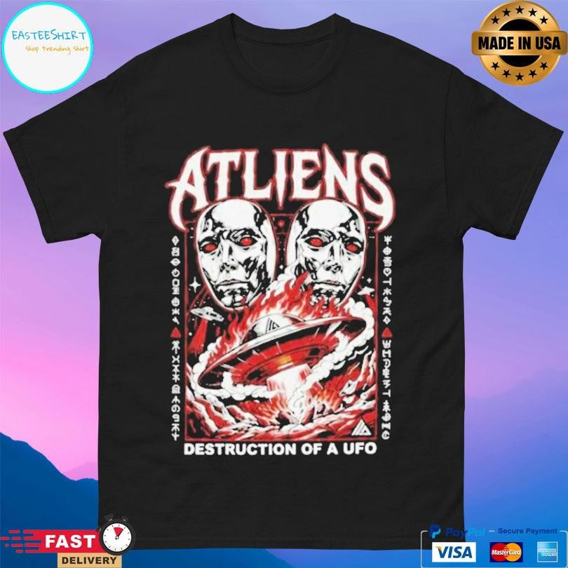 Atliens Destruction Of A Ufo Shirt