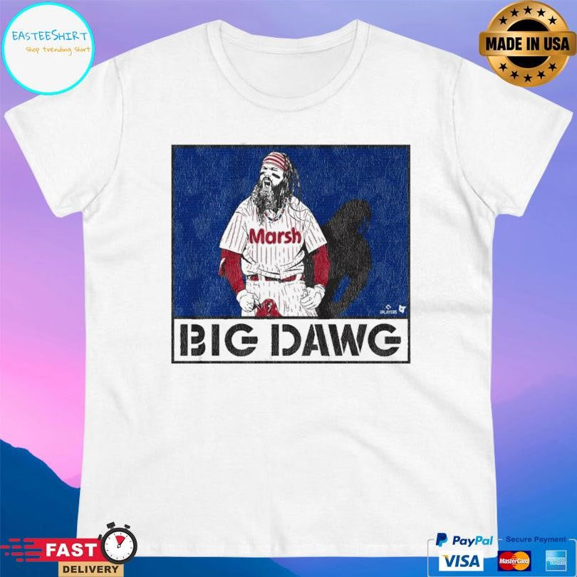 Brandon Marsh Big Dawg Shirt