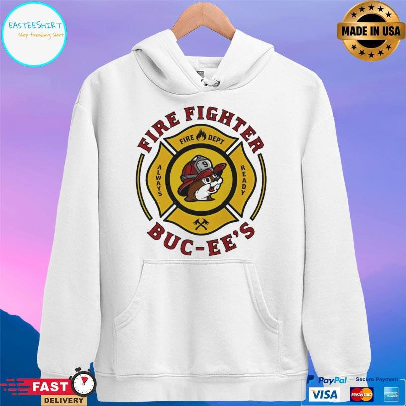 Buc Ees Fire Dept Firefighter Mascot Always Ready Shirt