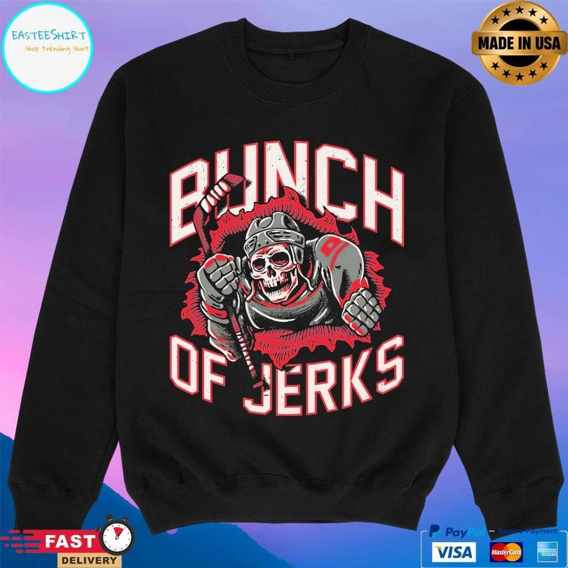 Bunch Of Jerks Shirt