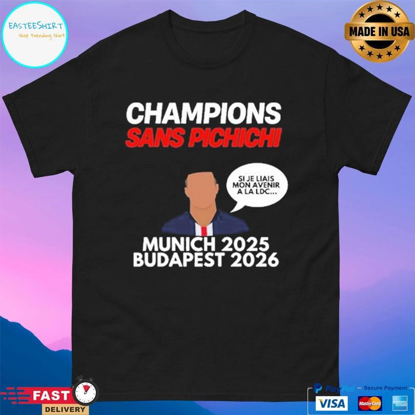 Champions Sans Pichichi Munich 2025 Budapest 2026 Shirt