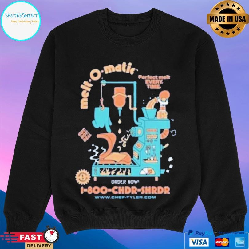 Chef Tyler Melt-o-matic Shirt