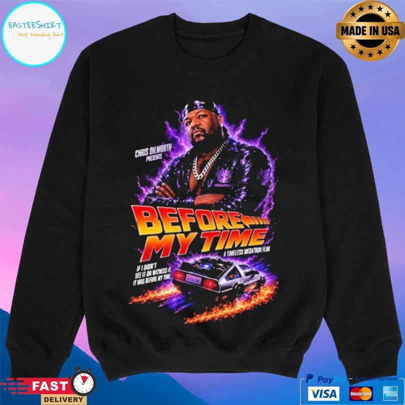 Chris Oilworth Presents Before My Time Shirt